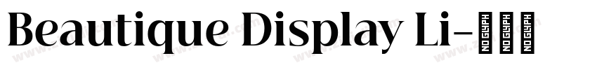 Beautique Display Li字体转换